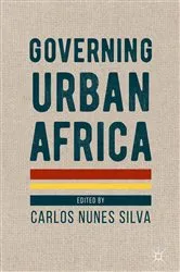 Book cover of Governing Urban Africa by Unknown