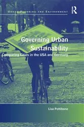 Book cover of Governing Urban Sustainability by Lisa Pettibone