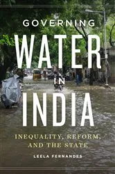 Book cover of Governing Water in India by Leela Fernandes
