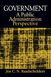 Book cover of Government: A Public Administration Perspective by Jos C. N. Raadschelders