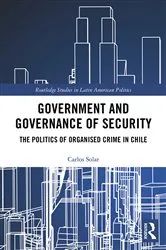 Book cover of Government and Governance of Security by Carlos Solar