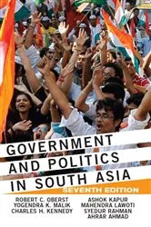 Book cover of Government and Politics in South Asia (7th ed.) by Robert C Oberst