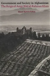 Book cover of Government and Society in Afghanistan by Hasan Kawun Kakar