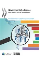 Book cover of Government at a Glance: Latin America and the Caribbean 2014 by OECD Publishing