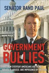 Book cover of Government Bullies by Rand Paul