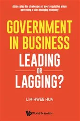Book cover of Government In Business: Leading Or Lagging? by Hwee Hua Lim
