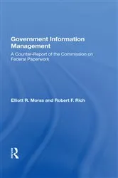 Book cover of Government Information Management by Elliott R. Morss