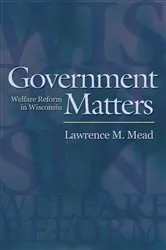 Book cover of Government Matters by Lawrence M. Mead
