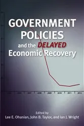 Book cover of Government Policies and the Delayed Economic Recovery by Unknown