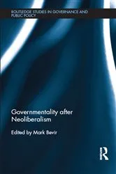 Book cover of Governmentality after Neoliberalism by Mark Bevir