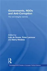 Book cover of Governments, NGOs and Anti-Corruption by Luís de Sousa
