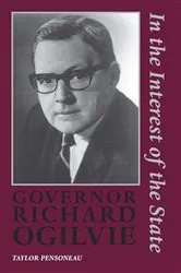 Book cover of Governor Richard Ogilvie by Taylor Pensoneau