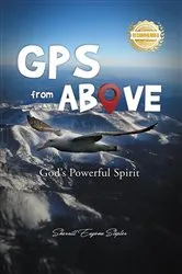 Book cover of GPS from Above by Sherrill Eugene Stepter