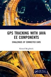 Book cover of GPS Tracking with Java EE Components by Kristof Beiglböck