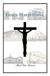 Book cover of Graça Maravilhosa by Marcelo Victor Nascimento