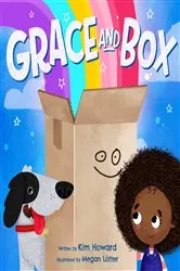 Book cover of Grace and Box by Kim Howard