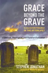 Book cover of Grace beyond the Grave by Stephen Jonathan