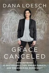 Book cover of Grace Canceled by Dana Loesch