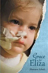 Book cover of Grace for Eliza by Shannon Schulz