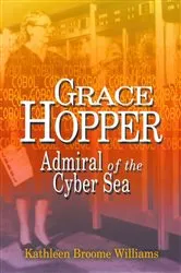 Book cover of Grace Hopper by Kathleen Broome Williams