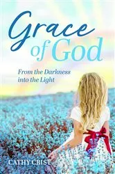 Book cover of Grace of God by Cathy Crist