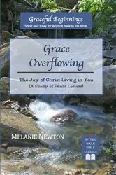 Book cover of Grace Overflowing by Melanie Newton