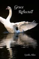 Book cover of Grace Reflected by Lynda Allen