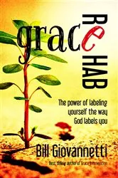 Book cover of Grace Rehab by Bill Giovannetti