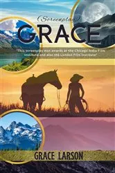 Book cover of Grace (Screenplay) by Grace Larson