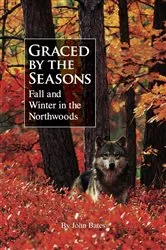 Book cover of Graced by the Seasons by John Bates