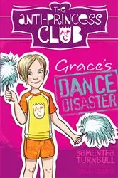 Book cover of Grace's Dance Disaster by Samantha Turnbull