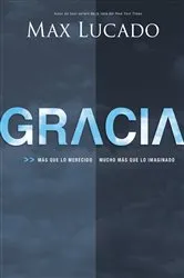 Book cover of Gracia by Max Lucado