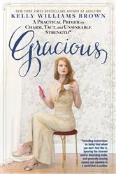 Book cover of Gracious by Kelly Williams Brown