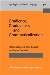 Book cover of Gradience, Gradualness and Grammaticalization by Unknown
