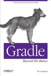 Book cover of Gradle Beyond the Basics by Tim Berglund