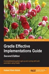 Book cover of Gradle Effective Implementations Guide (2nd ed.) by Hubert Klein Ikkink