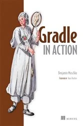 Book cover of Gradle in Action by Benjamin Muschko
