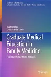 Book cover of Graduate Medical Education in Family Medicine by Rick Kellerman