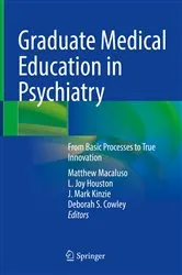 Book cover of Graduate Medical Education in Psychiatry by Matthew Macaluso