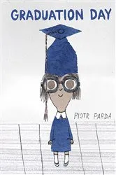 Book cover of Graduation Day by Piotr Parda