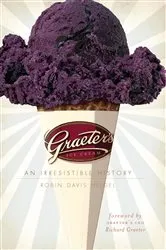 Book cover of Graeter's Ice Cream by Robin Davis Heigel