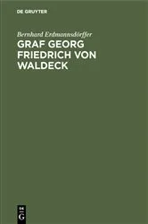 Book cover of Graf Georg Friedrich von Waldeck by Bernhard Erdmannsdörffer