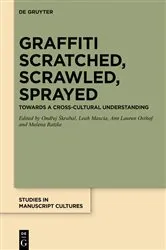 Book cover of Graffiti Scratched, Scrawled, Sprayed by Ondřej Škrabal