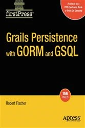 Book cover of Grails Persistence with GORM and GSQL by Bobby Fischer