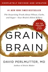 Book cover of Grain Brain by David Perlmutter