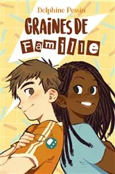 Book cover of Graines de famille by Delphine Pessin