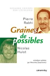 Book cover of Graines de possible - Regards croisés sur l'écologie by Nicolas Hulot