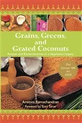 Book cover of Grains, Greens, and Grated Coconuts by Ammini Ramachandran