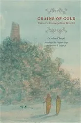 Book cover of Grains of Gold by Gendun Chopel