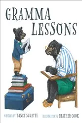 Book cover of Gramma Lessons by Janet Surette